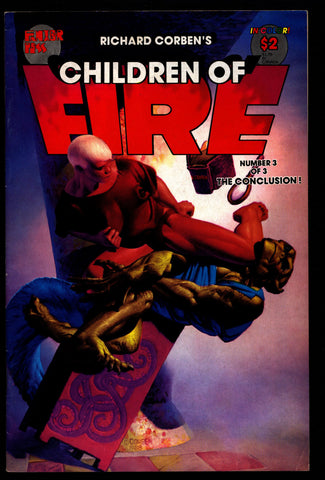 CHILDREN of FIRE #3 Rich Corben Heavy Metal Horror Science Fiction Fantasy Fantagor Underground Comic*