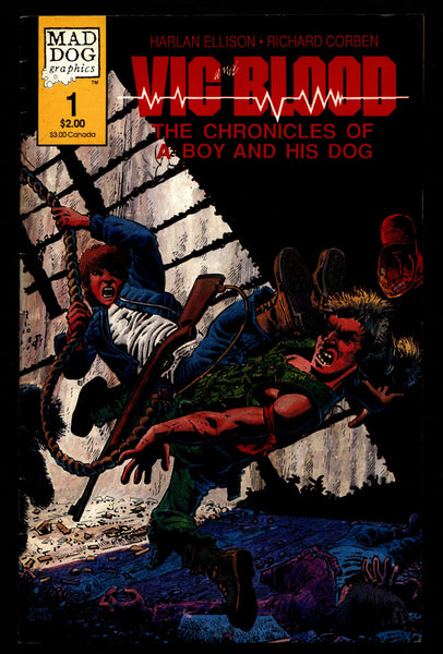 VIC and BLOOD #1 Rich Corben Harlan Ellison Movie A Boy & His Dog Chronicles Horror Science Fiction Fantasy Mad Dog Underground Comic*