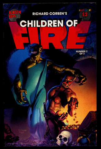 CHILDREN of FIRE #2 Rich Corben Heavy Metal Horror Science Fiction Fantasy Fantagor Underground Comic*