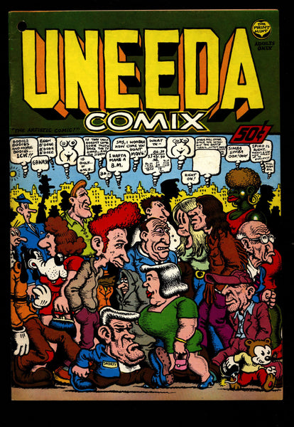 UNEEDA Comics 1st Robert Crumb Angst & Psychodrama Sex Drugs Humor Underground*