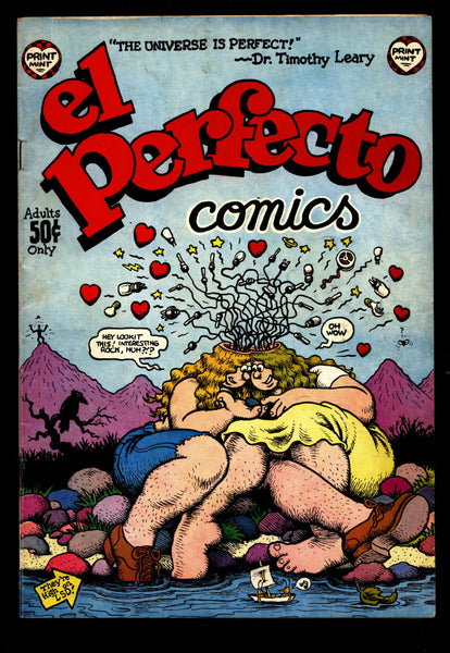 EL PERFECTO Comics 1st Robert Crumb Timothy Leary Defense Fund Moscoso Trina Spain Shelton Richards Humor Underground*