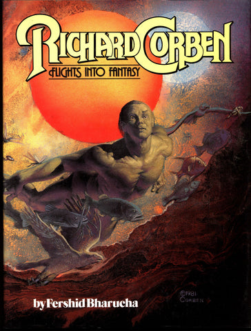 Rich Corben FLIGHTS INTO FANTASY Heavy Metal Monsters Sword Sorcery Barbarian Science Fiction Sexy Fantasy Collection*