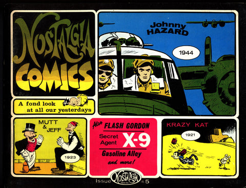 NOSTALGIA COMICS #5 Woody Gelman Gasoline Alley Flash Gordon Krazy Kat Johnny Hazard Mutt & Jeff Secret Agent X-9