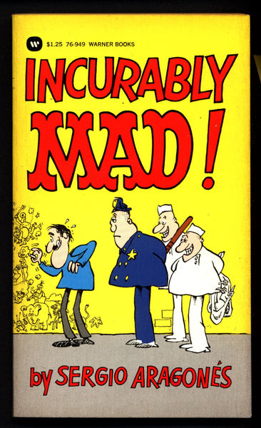 MAD Magazine paperback Sergio Aragonés Incurably Mad