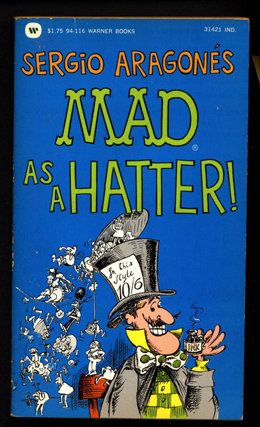 MAD Magazine paperback Sergio Aragonés Mad As a Hatter
