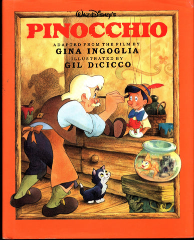 Walt Disney's PINOCCHIO Movie Film Adaptation by Gina Ingoglia Illustrated by Gil DiCicco Classics Series Illustrated Childrens Kids Book