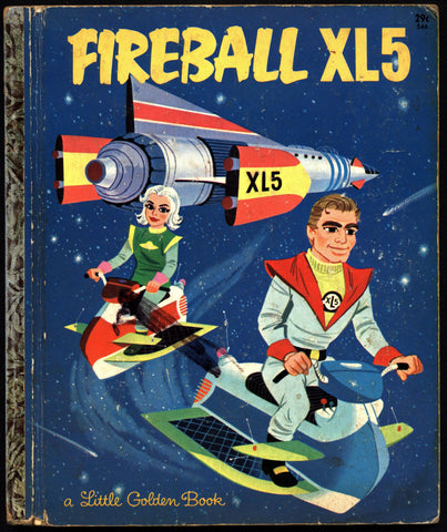FIREBALL XL5 TV Sylvia & Jerry Anderson SIG Supermarionation Little Golden Book Illustrated Childrens Kids Book