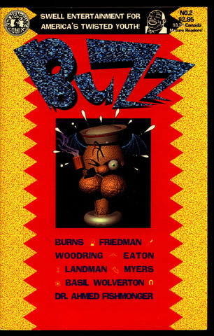 BUZZ #2 Quirky Mature Humor Anthology Comics by Basil WOLVERTON Burns Friedman Woodring Landman Kitchen Sink