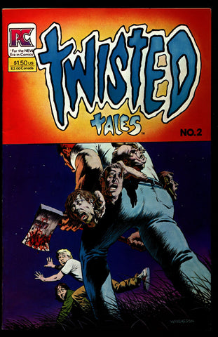TWISTED TALES #2 Bruce Jones Berni Wrightson Ken Steacy, Mike Ploog, Rand Holmes, Val Mayerik Horror Fantasy Underground Anthology