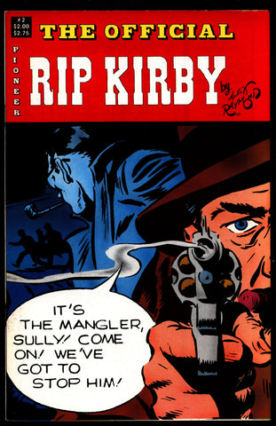 Official RIP KIRBY #2 Alex Raymond Detective Crime Comic Book Newspaper Funnies Reprints Pioneer Comics