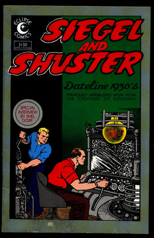 SIEGEL and SHUSTER Dateline 1930s #1 Pre Superman Golden Age Science Fiction Crime Humor Comics Reprints