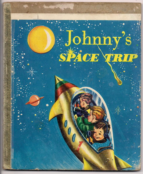 JOHNNY's SPACE TRIP 1954 Rare Collectible Miscut Misprint Anomaly Little Owl Childrens Kids Rocketship Book Charles Stone Mike Sells