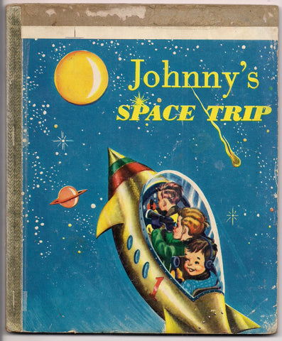 JOHNNY's SPACE TRIP 1954 Rare Collectible Miscut Misprint Anomaly Little Owl Childrens Kids Rocketship Book Charles Stone Mike Sells