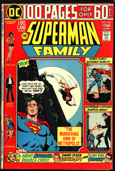 SUPERMAN Family #166 1974 Lois Lane BIZARRO Supergirl Jimmy Olsen Metropolis Daily Planet Jerry Siegel John Rosenberger Curt Swan Jim Mooney