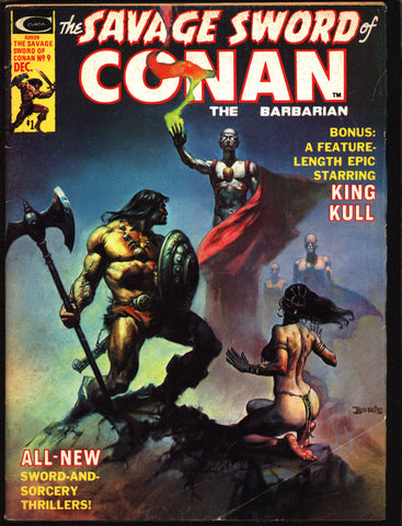 Savage Sword of CONAN 9 B Robert E. Howard KING KULL Roy Thomas Doug Moench Pablo Marcos Sonny Trinidad Barbarian Sword & Sorcery Fantasy