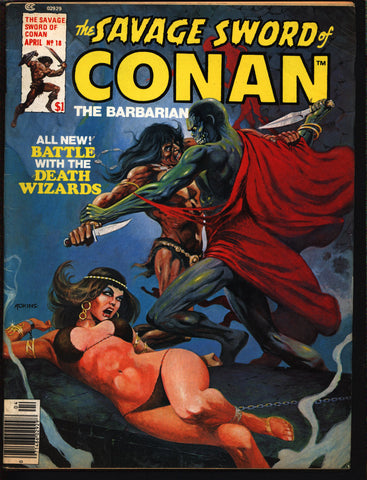 Savage Sword of CONAN 18 Robert E. Howard Roy Thomas Howard Chaykin John Buscema Barbarian Sword & Sorcery Fantasy