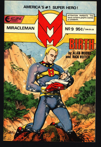 MIRACLEMAN Marvelman #9 eclipse comics 1985 ALAN MOORE Laser Eraser and Pressbutton Rick Veitch Mike Collins Anti-Superhero Baby