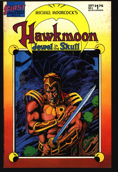 HAWKMOON #3 Jewel in the Skull Michael Moorcock Gerry Conway Rafael Kayanan Alfredo Alcala Sword & Sorcery Magick Fantasy First Comics