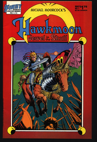 HAWKMOON #1 Jewel in the Skull Michael Moorcock Gerry Conway Rafael Kayanan Alfredo Alcala Sword & Sorcery Magick Fantasy First Comics