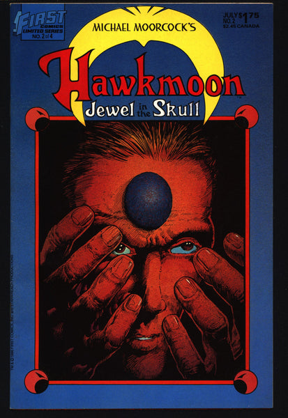 HAWKMOON #2 Jewel in the Skull Michael Moorcock Gerry Conway Rafael Kayanan Alfredo Alcala Sword & Sorcery Magick Fantasy First Comics