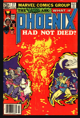 WHAT IF 27 PHOENIX Had Not Died X-Men Wolverine Cyclops Storm Colossus Nightcrawler Angel Jean Grey Jerry Bingham Newstand Comics