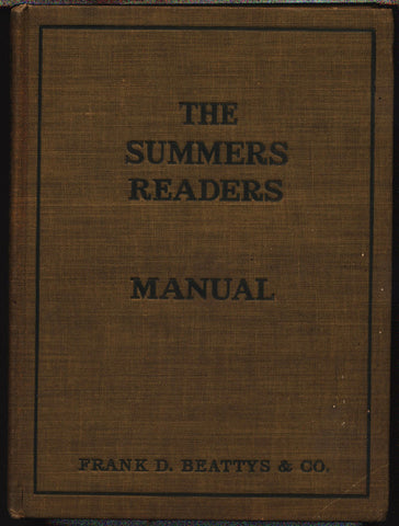 The Summers Reading Manual First Lessons in Reading By Maud Summers, 1908