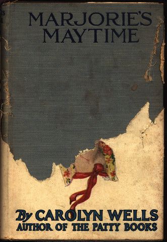 Marjorie's Maytime, Carolyn Wells, Marjorie Maynard, scarce,series, Grosset & Dunlap,1911,Hardcover