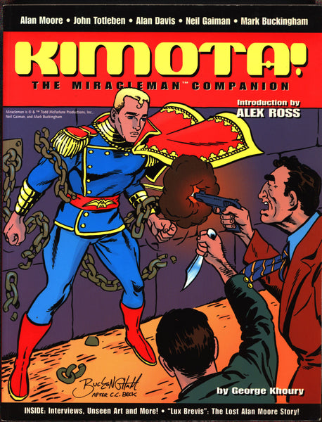 KIMOTA! Miracleman Companion, Alan Moore, George Khoury,Neil Gaiman,Alan Davis,Barry Windsor-Smith,Rick Veitch,John Totleben,Marvel Comics,