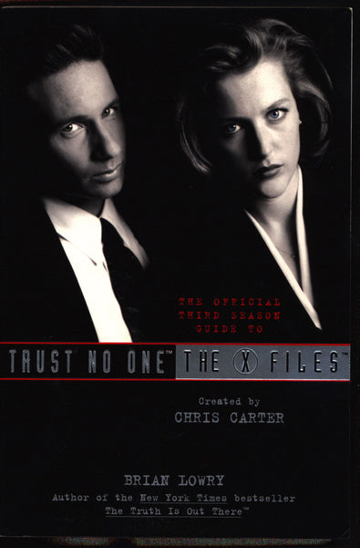 Trust No One: The Official Third Season Guide to The X-FILES, Brian Lowry,Chris Carter,David Duchovny,Gillian Anderson,Cult SF TV Series,Ufo