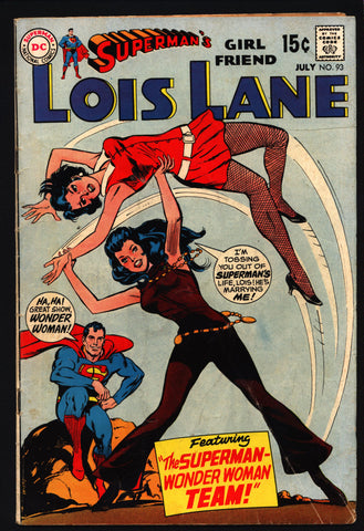 SUPERMAN's Girl Friend LOIS LANE #93, Wonder Woman,Cat Fight Cover,1st Appearance Ar-Ual,Robert Kanigher,Irv Novick,Illustrated Comic Book